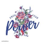 ⁦ملصق-زهور-Flowers-Know your Power⁩ - الصورة ⁦2⁩