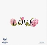⁦ملصق-كلمة-حب-Love-مع الزهور-Flowers⁩ - الصورة ⁦2⁩