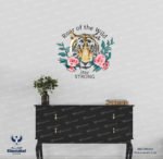 ⁦ملصق-رأس نمر-زهور-Stay Strong⁩ - الصورة ⁦3⁩