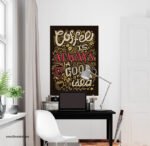 ⁦بوستر-ملصق ديكور-قهوة-زخارف-Coffee is Always A Good Idea⁩ - الصورة ⁦2⁩
