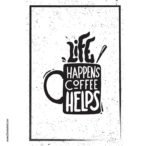 بوستر-ملصق ديكور-كوب-قهوة-Coffee-مقاسات متعددة