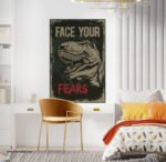 ⁦بوستر-ملصق ديكور-ديناصور-واجه مخاوفك-Face your Fears⁩ - الصورة ⁦3⁩
