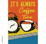 بوستر-ملصق ديكور-قهوة-Coffee-منبّه-وقت القهوة-Coffee Time